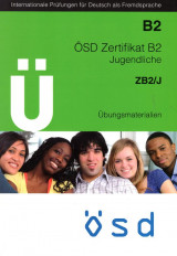 ÖSD Zertifikat B2/Jugendliche Übungsmaterialien