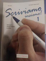 Scriviamo insieme !: Elementare A1-A2
