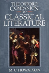 The Oxford Companion to Classical Literature