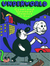 Underworld v. 1 Cruel and Unusual Comics
