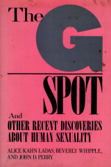 The G Spot and Other Recent Discoveries about Human Sexuality