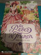 Les roses de Trianon