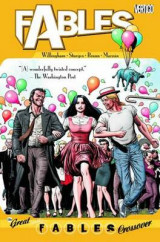 The Fables Vol. 13 Volume 13 Fables TP Vol 13 The Great Fables Crossover The Great Fables Crossover