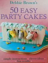 50 easy party cakes