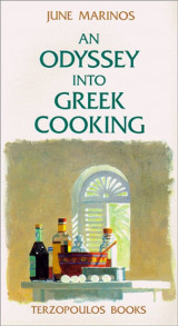 An Odyssey into Greek Cooking