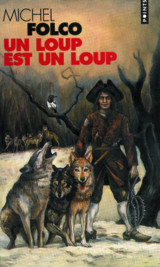 Un loup est un loup