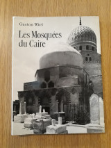 Les Mosquees du Caire