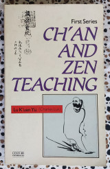 CH'an and ZEN TEACHING VOL