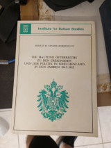 Die haltung österreichs zu den ereignissen und der politik in griecheland in den jahren 1843-1862