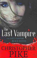 Last Vampire Volume 01: Last Vampire & Black Blood (1 & 2)