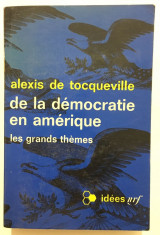 De la démocratie en amérique (Les grands Thèmes)