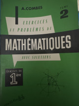 Exercices et problemes de mathematiques avec solutions