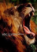 Safari in Wildest Africa