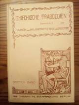Griechische Tragoedien (1906)