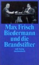 Biedermann und die Brandstifter