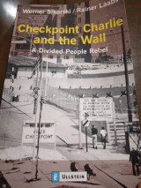 Checkpoint Charlie and the Wall