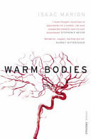 Warm Bodies