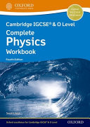 Cambridge IGCSE® and O Level Complete Physics Workbook Fourth Edition