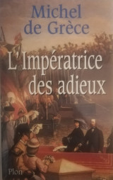 L'impératrice des adieux