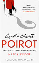 Agatha Christie's Poirot: the Greatest Detective in the World