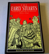 The Early Stuarts - A Political History of England 1603-1642
