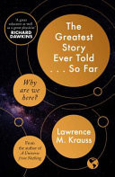 The Greatest Story Ever Told…So Far