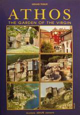 Athos: The Garden of the Virgin