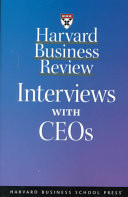 Harvard Business Review Interviews with CEOs
