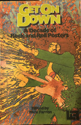 Get On Down - A Decade of Rock 'n' Roll Posters