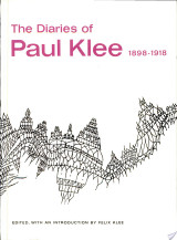 The Diaries of Paul Klee, 1898-1918