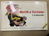 Worth a Fortune