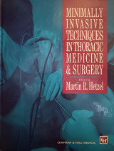 Minimally Invasive Techniques in Thoracic Medicine and Surgery