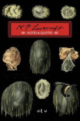 H. P. Lovecraft Notes and quotes