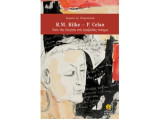 R.M. Rilke – P. Celan Από την ελεγεία στο ερεβώδες ποίημα: Από την ελεγεία στο ερεβώδες ποίημα