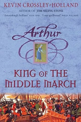 Arthur King of the Middle March