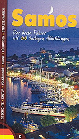 Samos: Der best Führer mit 140 farbigen Abbildungen