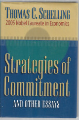 Strategy of Commitment and Other Essays