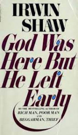 God was Here But He Left Early