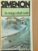 La neige était sale