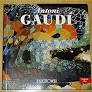 Antoni Gaudi