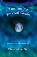 The Indigo Survival Guide