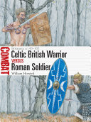 Celtic British Warrior Vs Roman Soldier