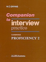 Companion to Interview Practice 2: Cambridge Proficiency