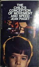 The child's conception of movement and speed