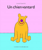 Un chien vantard