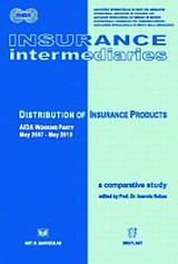 Insurance Intermediaries: Distribution of Insurance Products: AIDA Working Party (May 2007 - May 2010)