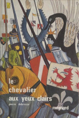 Le chevalier aux yeux clairs