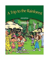 A Trip to the Rainforest