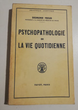 Psychopathologie de la vie Quotidienne