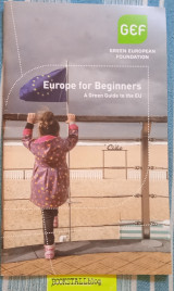 Europe for Beginners A Green Guide to the EU